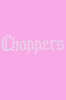 Choppers - Women's T-shirt