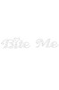 Bite Me - Women's T-shirt