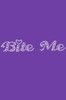 Bite Me - Women's T-shirt