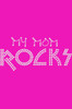 My Mom Rocks  - Women's T-shirt