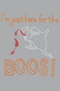 I'm Just Here for the Boos! - Women's T-shirt