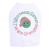 "Who Needs Santa - I've Got Grandma" - White Dog Tank