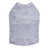 Happy Holidays - Gray Dog Tank
