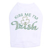 Kiss Me I'm Irish dog tank for large and small dogs.