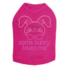 Some Bunny Loves Me (Pink) Rhinestone Dog Tank