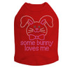 Some Bunny Loves Me (Pink) Rhinestone Dog Tank