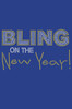 Bling on the New Year - Women's T-shirt