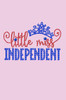 Little Miss Independent - Women's T-shirt