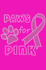 Paws for Pink - Women's T-shirt