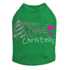 Love Pink Christmas - Kelly Green Dog Tank