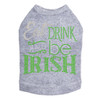 Eat, Drink & Be Irish - Dog Tank