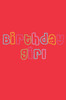 Birthday Girl (Multicolor) - Women's T-shirt