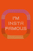 I'm Insta Famous - Bandanna