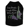 Wine Bottle, Glass & Grapes - Live Simply... - Dog Tank