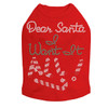 Dear Santa, I Want it All! Rhinestone Dog Tank
