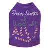 Dear Santa, I Want it All! Rhinestone Dog Tank