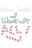 Dear Santa, I Want it All! - Bandana