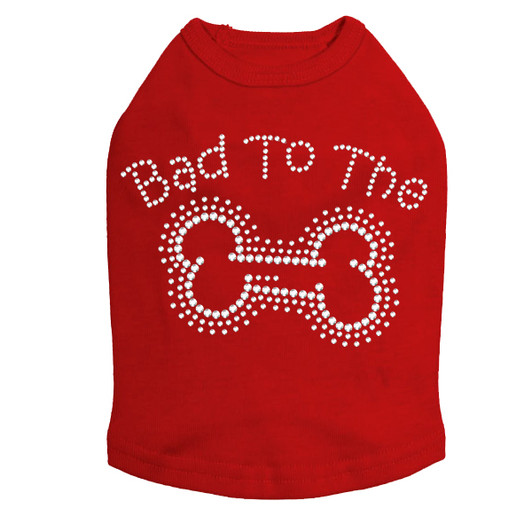 Bad to the Bone dog tank for large and small dogs.
4.75 x 3.25" design with clear rhinestones.