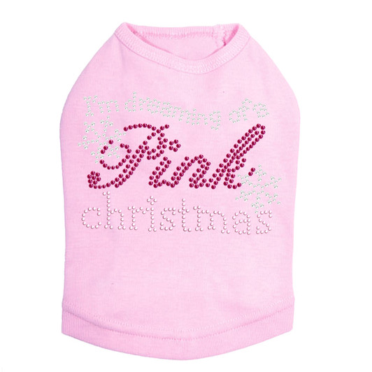 I'm Dreaming of a Pink Christmas - Pink Dog Tank