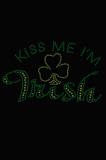 Kiss Me I'm Irish # 1 - Women's T-shirt