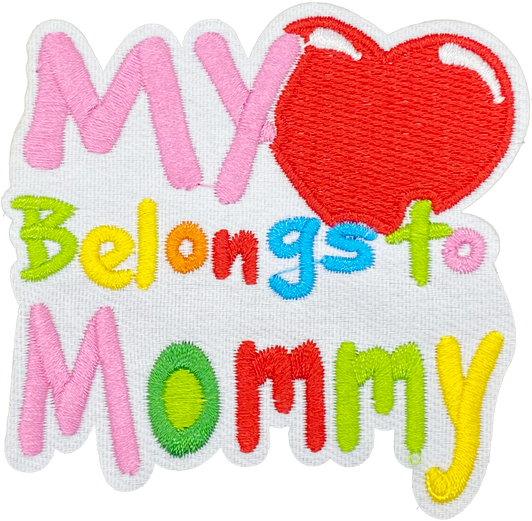 My Heart Belongs to Mommy - Patch