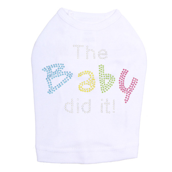 The Baby Did It dog tank for large and small dogs.
5" X 3.5" design with clear, blue, yellow, green & pink rhinestones.