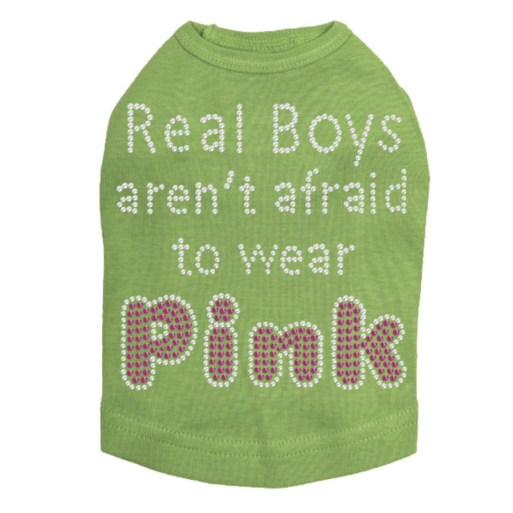 Real Boys Aren't Afraid to Wear Pink rhinestone dog tank for large and small dogs.