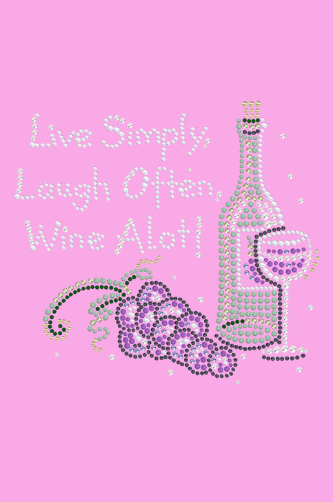 Wine Bottle, Glass & Grapes - Live Simply... - Women's T-shirt
