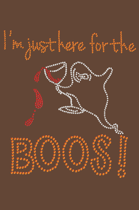 I'm Just Here for the Boos! - Women's T-shirt