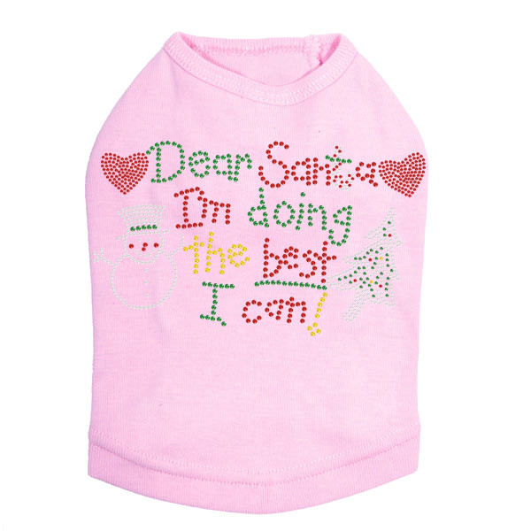 "Dear Santa I'm Doing the Best I Can" Rhinestone Dog Tank