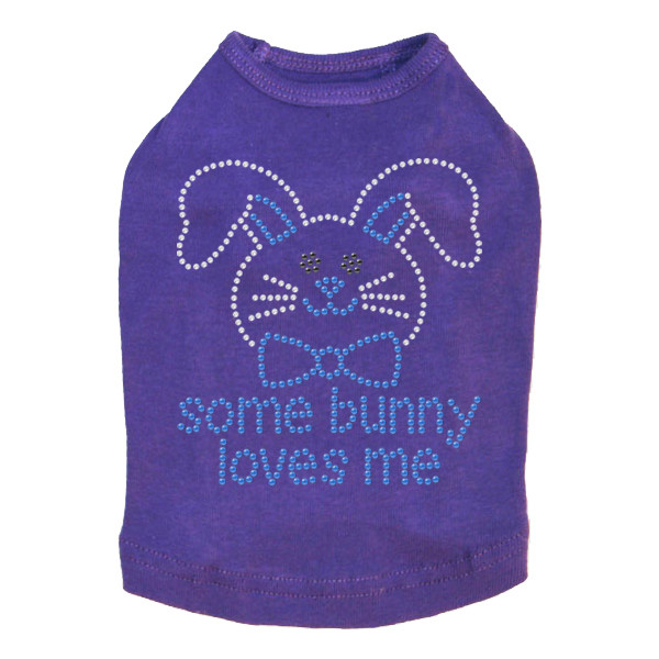 Some Bunny Loves Me (Blue) Rhinestone Dog Tank