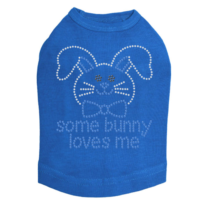 Some Bunny Loves Me dog tank for large and small dogs.