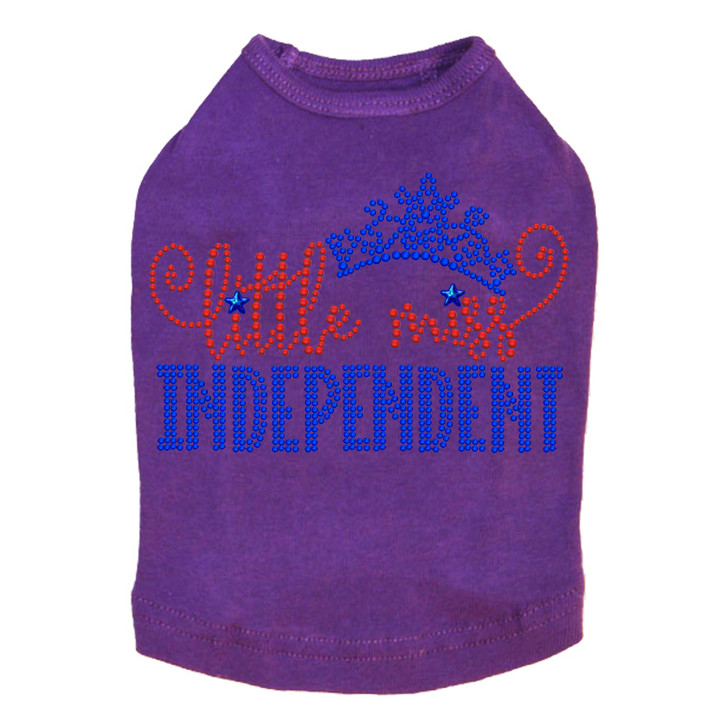 Little Miss Independent - Dog Tank