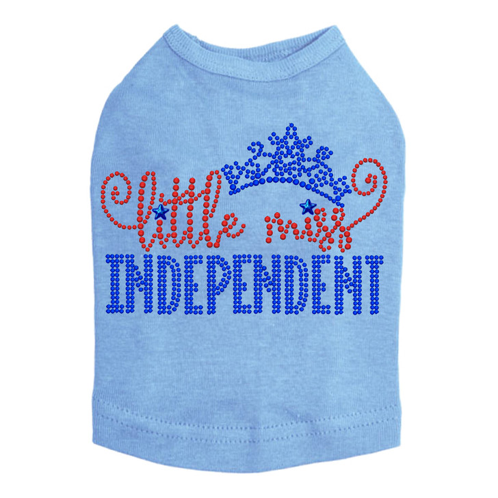 Little Miss Independent - Dog Tank