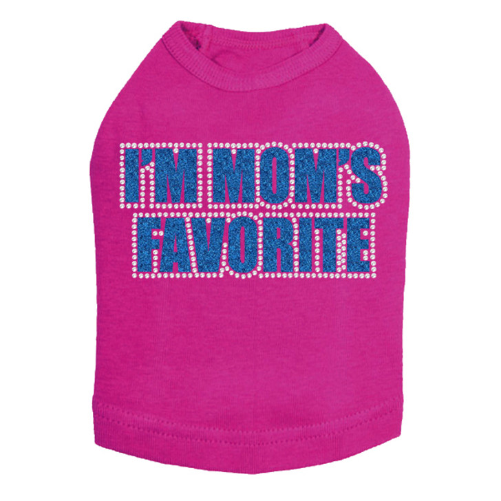 I'm Mom's Favorite (Blue) - Dog Tank