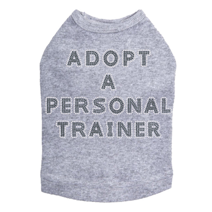Adopt a Personal Trainer Dog Tee
