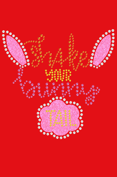 Shake Your Bunny Tail - Women's Tee