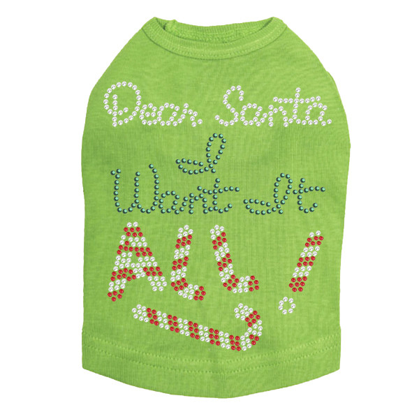 Dear Santa, I Want it All! Rhinestone Dog Tank