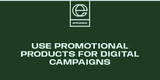 Beyond the Booth: Creative Ways to Use Promo Products in Digital Campaigns