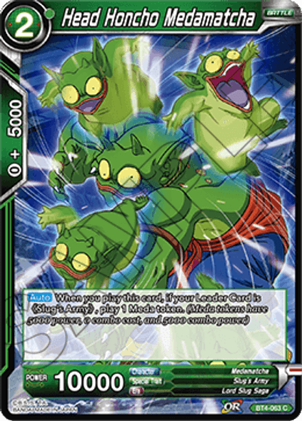 BT4-063: Head Honcho Medamatcha