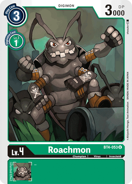 BT4-053: Roachmon