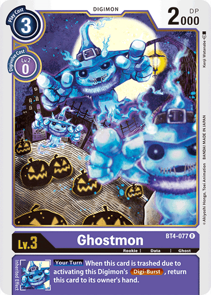BT4-077: Ghostmon