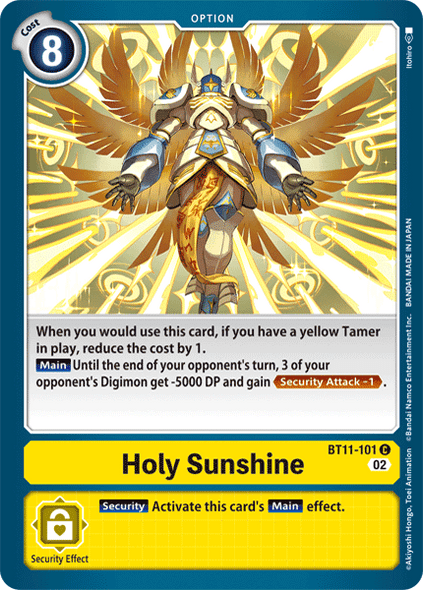 BT11-101: Holy Sunshine