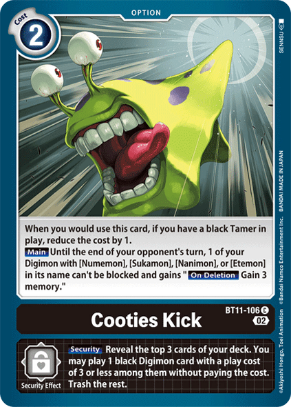 BT11-106: Cooties Kick