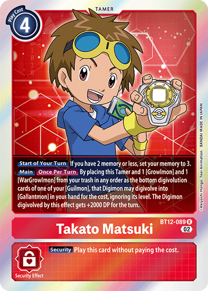 BT12-089: Takato Matsuki