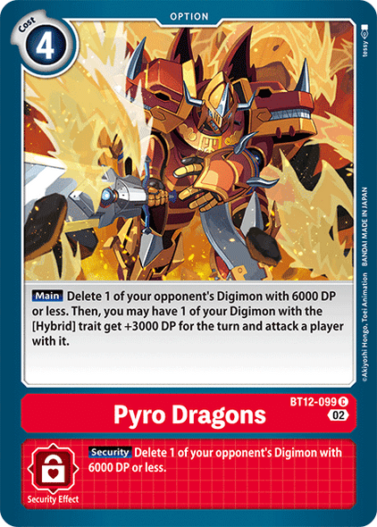 BT12-099: Pyro Dragons