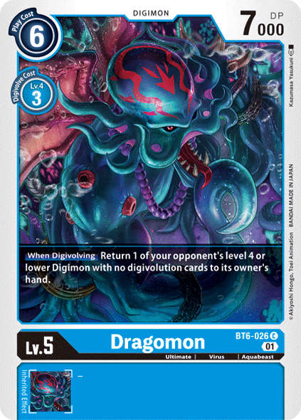 BT6-026: Dragomon