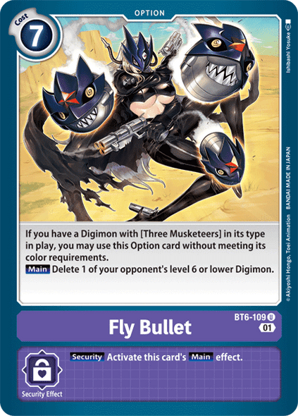 BT6-109: Fly Bullet