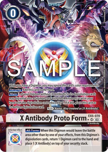 EX5-070: X Antibody Proto Form (Alternate Art)