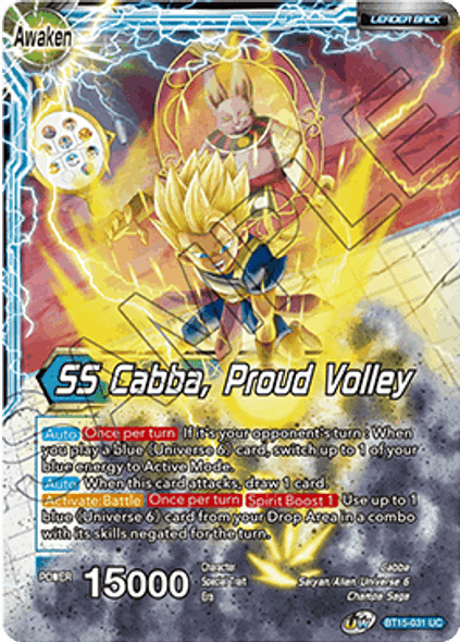BT15-031: Cabba // SS Cabba, Proud Volley